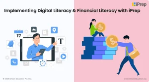 A visual representation of fostering digital literacy and financial literacy in schools with iPrep