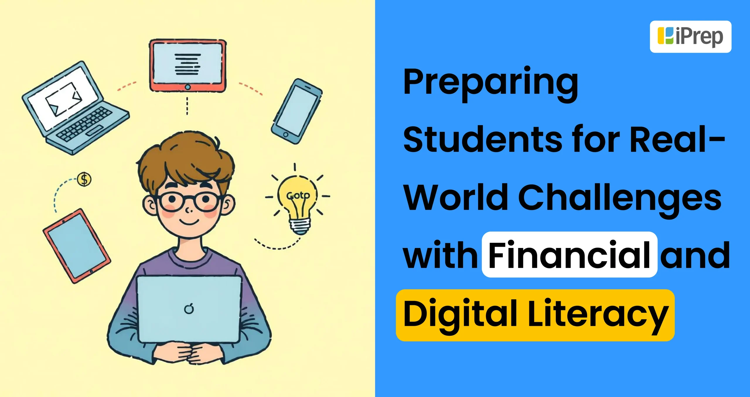 A visual representation of the importance of financial and digital literacy in education